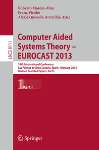 Vorderes Coverbild Computer Aided Systems Theory -- EUROCAST 2013