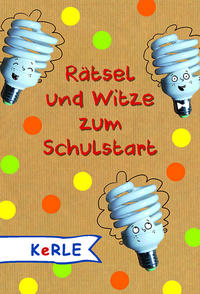 Vorderes Coverbild Rätsel und Witze zum Schulstart