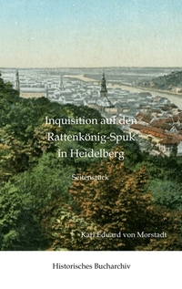 Vorderes Coverbild Inquisition auf den Rattenkönig-Spuk in Heidelberg