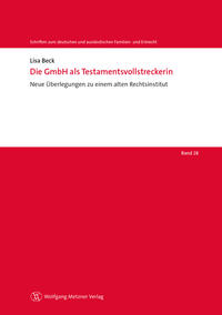Vorderes Coverbild Die GmbH als Testamentsvollstreckerin