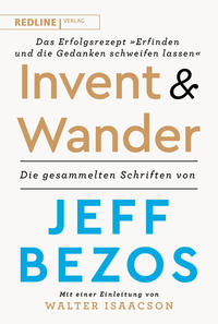 Vorderes Coverbild Invent and Wander – Das Erfolgsrezept »Erfinden und die Gedanken schweifen lassen«