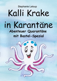 Vorderes Coverbild Kalli Krake in Karantäne