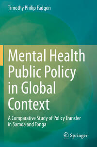 Vorderes Coverbild Mental Health Public Policy in Global Context
