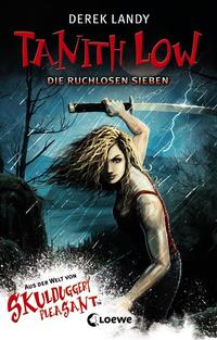 Vorderes Coverbild Skulduggery Pleasant 7 1/2 - Tanith Low: Die ruchlosen Sieben