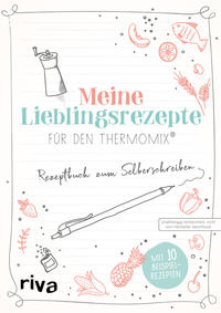 Vorderes Coverbild Meine Lieblingsrezepte für den Thermomix®