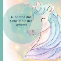 Vorderes Coverbild Luna und das Geheimnis der Träume
