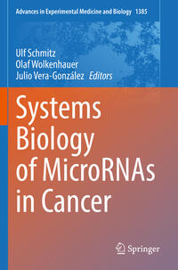 Vorderes Coverbild Systems Biology of MicroRNAs in Cancer