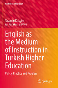 Vorderes Coverbild English as the Medium of Instruction in Turkish Higher Education