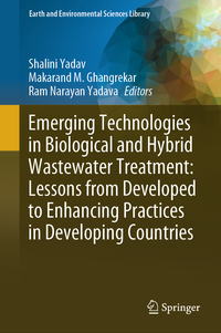 Vorderes Coverbild Emerging Technologies in Biological and Hybrid Wastewater Treatment: Lessons from Developed to Enhancing Practices in Developing Countries
