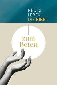 Vorderes Coverbild Neues Leben. Die Bibel zum Beten