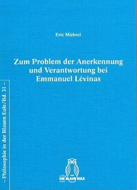 Vorderes Coverbild Zum Problem der Anerkennung und Verantwortung bei Emmanuel Lévinas