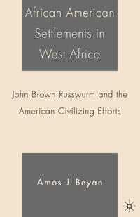 Vorderes Coverbild African American Settlements in West Africa