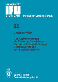 Vorderes Coverbild Der Kerbzugversuch als Einfachprüfverfahren für das richtungsabhängige Umformvermögen von Blechwerkstoffen