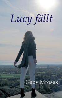 Vorderes Coverbild Lucy fällt