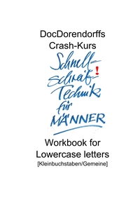 Vorderes Coverbild DocDorendorffs Crash-Kurs Schnellschreib-Technik für Männer Workbook