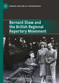 Vorderes Coverbild Bernard Shaw and the British Regional Repertory Movement