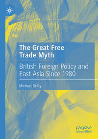 Vorderes Coverbild The Great Free Trade Myth