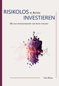 Vorderes Coverbild Risikolos in Aktien investieren
