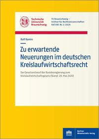 Vorderes Coverbild Zu erwartende Neuerungen im deutschen Kreislaufwirtschaftsrecht