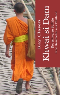 Vorderes Coverbild Khwai si Dam