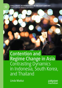 Vorderes Coverbild Contention and Regime Change in Asia