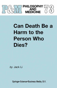 Vorderes Coverbild Can Death Be a Harm to the Person Who Dies?