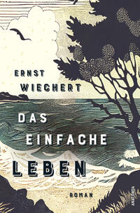 Vorderes Coverbild Das einfache Leben. Roman