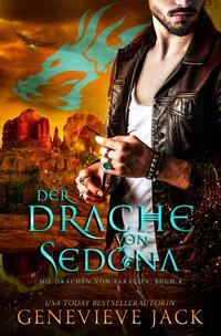 Vorderes Coverbild Der Drache von Sedona