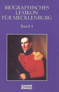 Vorderes Coverbild Biographisches Lexikon für Mecklenburg / Biographisches Lexikon für Mecklenburg Band 4