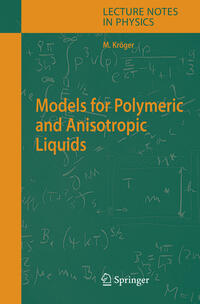 Vorderes Coverbild Models for Polymeric and Anisotropic Liquids