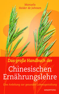 Vorderes Coverbild Das große Handbuch der Chinesischen Ernährungslehre