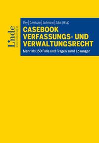 Vorderes Coverbild Casebook Verfassungs- und Verwaltungsrecht