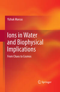 Vorderes Coverbild Ions in Water and Biophysical Implications