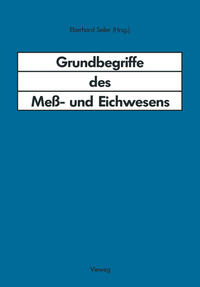 Vorderes Coverbild Grundbegriffe des Meß- und Eichwesens
