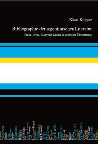 Vorderes Coverbild Bibliographie der argentinischen Literatur