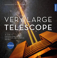 Vorderes Coverbild Very Large Telescope