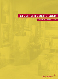 Vorderes Coverbild Geschichte der Bilder