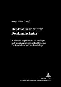 Vorderes Coverbild Denkmalrecht unter Denkmalschutz?