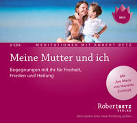 Vorderes Coverbild Meine Mutter und ich - Meditations-Doppel-CD