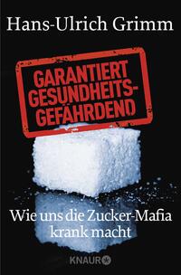 Vorderes Coverbild Garantiert gesundheitsgefährdend