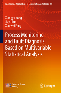 Vorderes Coverbild Process Monitoring and Fault Diagnosis Based on Multivariable Statistical Analysis
