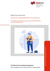 Vorderes Coverbild Kriterien der Einkaufsstättenwahl in der DIY-Branche