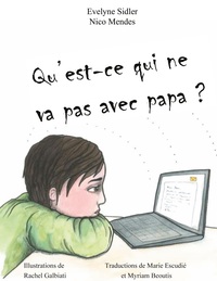 Vorderes Coverbild Qu'est-ce qui ne va pas avec papa?