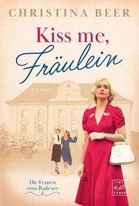 Vorderes Coverbild Kiss me, Fräulein