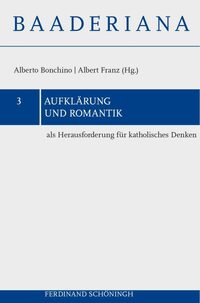 Vorderes Coverbild Aufklärung und Romantik als Herausforderung für katholisches Denken