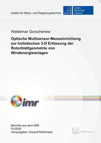 Vorderes Coverbild Optische Multisensor-Messeinrichtung zur holistischen 3-D Erfassung der Rotorblattgeometrie von Windenergieanlagen