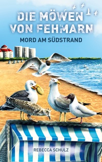 Vorderes Coverbild Die Möwen von Fehmarn
