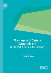 Vorderes Coverbild Madness and Genetic Determinism