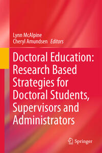 Vorderes Coverbild Doctoral Education: Research-Based Strategies for Doctoral Students, Supervisors and Administrators
