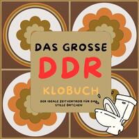 Vorderes Coverbild Das große DDR Klobuch